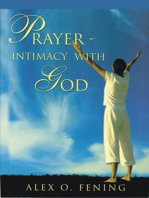 cover image of Prayer Intimacy With God